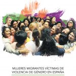 MUJERES MIGRANTES VÍCTIMAS DE VIOLENCIA DE GÉNERO EN ESPAÑA. 