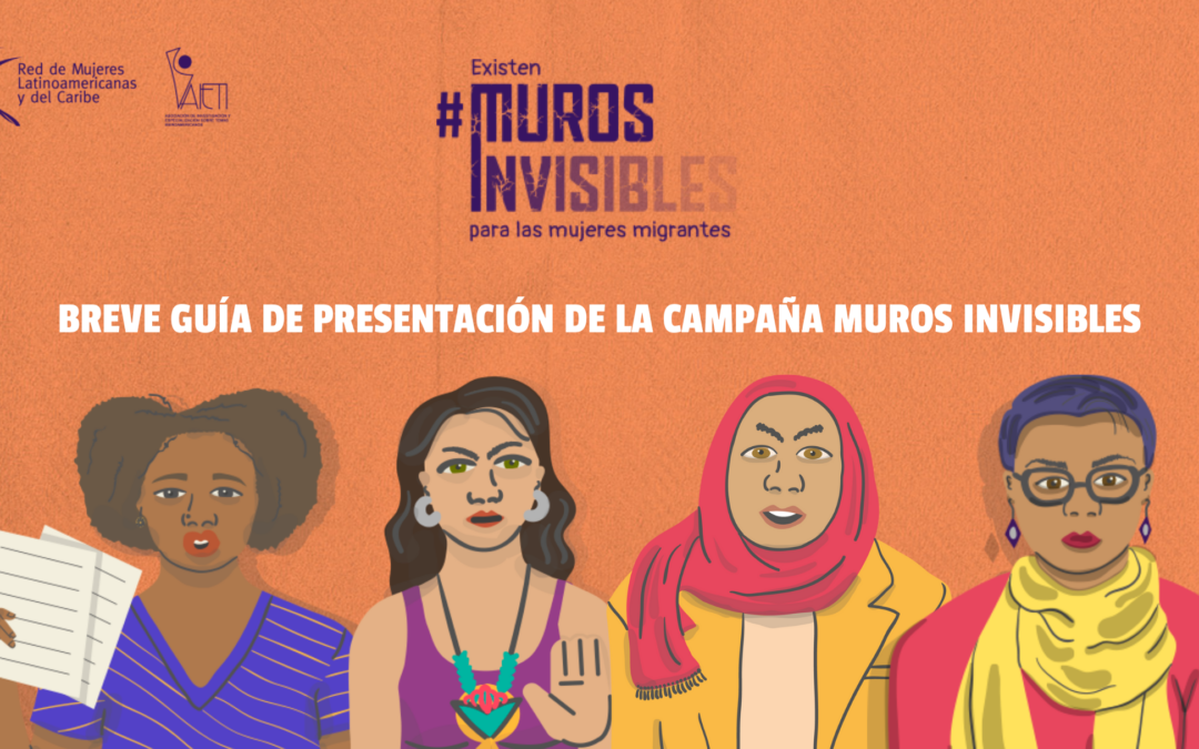 breve guía para presentar la campaña muros invisibles en tu asociación