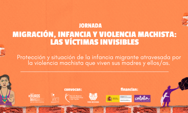 AIETI, Red Latinas y Furia Mexicana realizan la Jornada Migración, Infancia y violencia machista: las víctimas invisibles