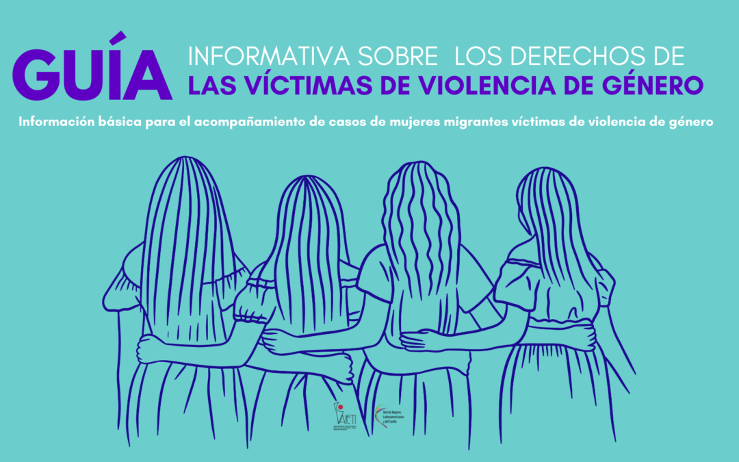 Guía informativa sobre los derechos de las víctimas de violencia de género