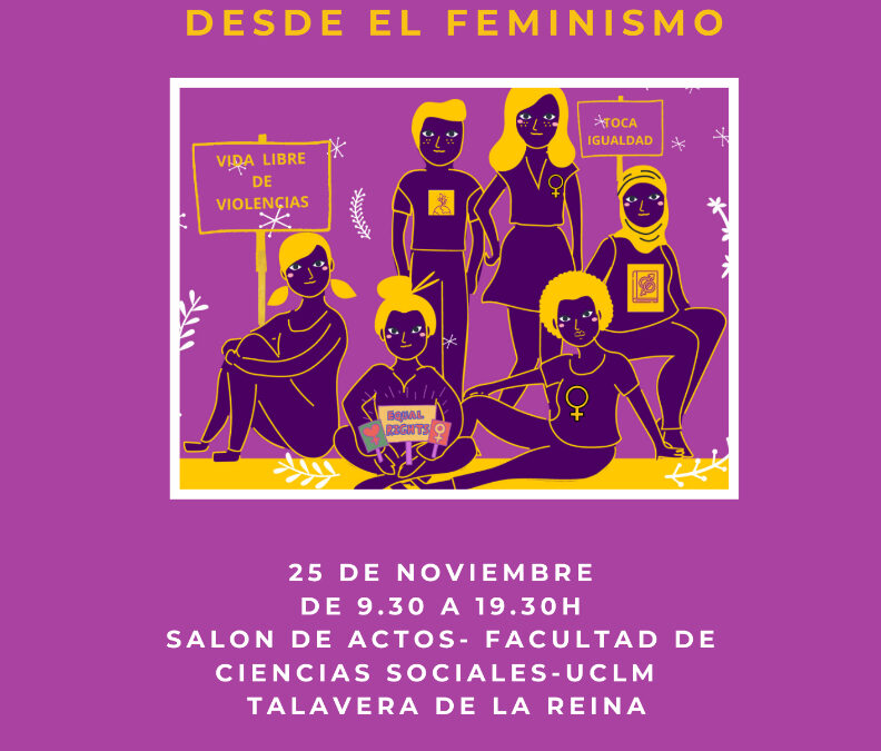 AIETI organiza la jornada “Prevención de las violencias machistas desde el feminismo” en el campus de la UCLM de Talavera de la Reina