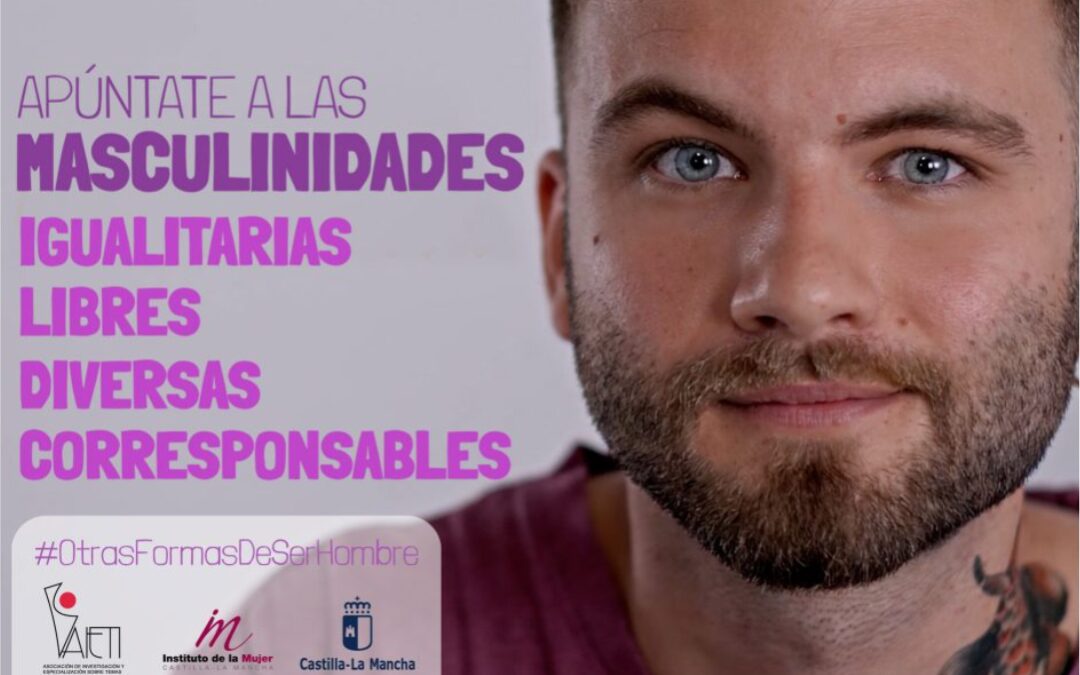 “Otras formas de ser hombre”: una campaña para construir relaciones más igualitarias y libres de violencia