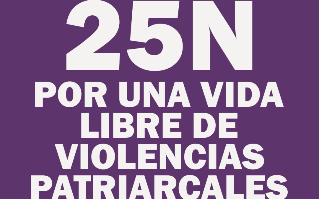 #25N vivas y libres nos queremos!